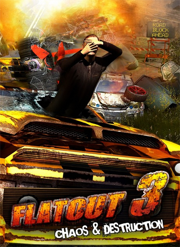 Flatout 3: Chaos & Destruction *Upd3* (2011) {Repack} [Rus/Eng] от Sash HD (Strategy First) (ENG+RUS) [Repack]