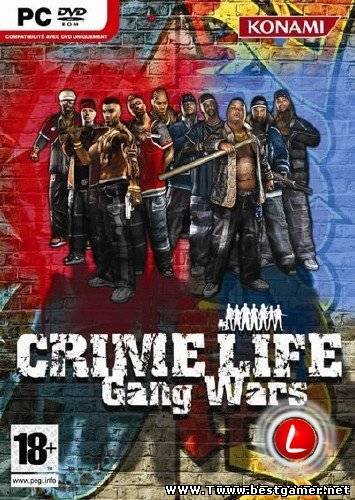 Crime Life: Gang Wars (2007) PC &#124; Repack