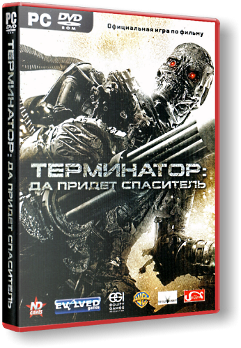 Terminator Salvation The Video Game / Терминатор: Да придёт спаситель [L] [RUS / ENG] (2009)