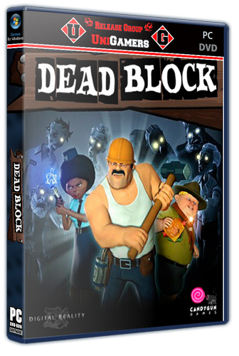 Dead Block v1.0 (Digital Reality) (ENG) [RePack] от R.G. UniGamers