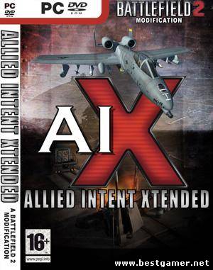 [Mods] AIX 2.0 Anthology (с исправлениями вылетов) (BattleField 2) [2.0] [ENG]