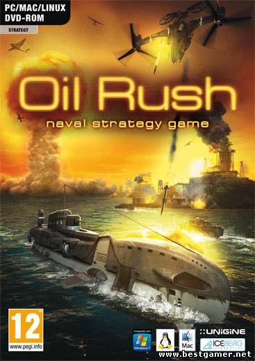 Oil Rush (Unigine Corporation) (RUS/ENG) [L]