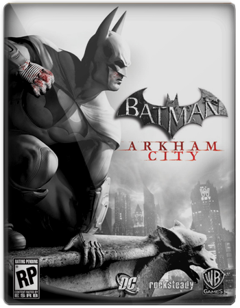 Batman: Arkham City + 11 DLC (2011/PC/RePack/Rus) by R.G.Packers