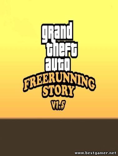 GTA San Andreas Free Running Story 1.5(2011/RUS/PC)