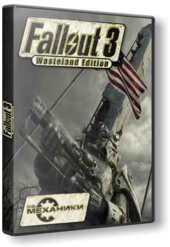 (PC) Fallout 3: Wasteland Edition [2008, Action (Shooter) /, ENG/RUS] [Repack] от R.G. Механики