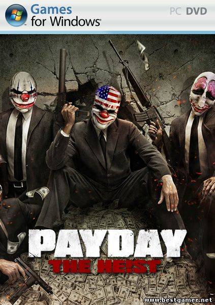 PayDay: The Heist (2011) &#124; RePack