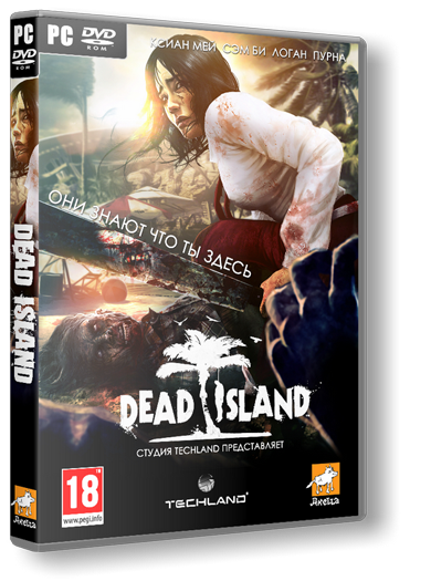 Dead Island (2011) ( (RUS) [RePack] от UltraISO-Добавлено DLC Команда райдера