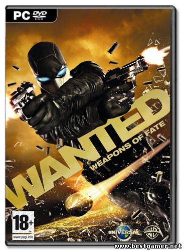 Wanted: Weapons of Fate / Особо опасен: Орудие судьбы (2009/PC/RePack/Rus) by R.G. Element Arts