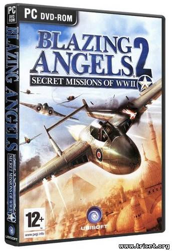 Blazing Angels 2: Secret Missions of WWII (2007) PC &#124; Repack