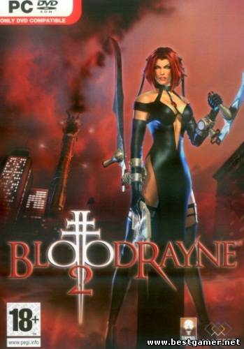 BloodRayne 2 (2005/PC/Rus/RePack)