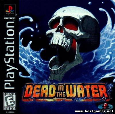 [PS] Dead in the Water [ENG]