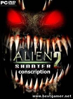 Alien Shooter 2: Conscription? (2010/PC/Rus/RePack)