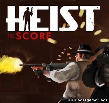 [Android] HEIST The Score (1.0) [Shooter, Action, ENG]