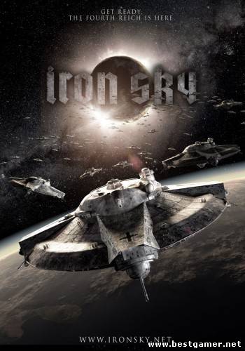 Железное небо / Iron sky (Тимо Вуоренсола) [2012, фантастика, боевик, комедия, WEBRip] трейлер