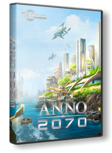 Anno 2070 [v1.03.6860] (2011/P/RePack/Rus) by R.G. Механики