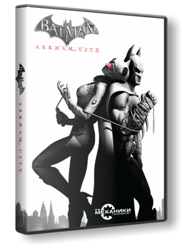 Batman: Arkham City (2011) PC &#124; RePack от R.G. Механики