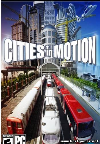 Транспортная империя / Cities In Motion (2011) PC &#124; Repack от Fenixx+8DLC.torrent