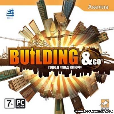 Building & Co: Город &quot;под ключ&quot; (2009) PC