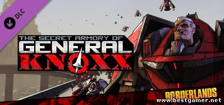 [Add-on] Borderlands: The Secret Armory of General Knoxx DLC