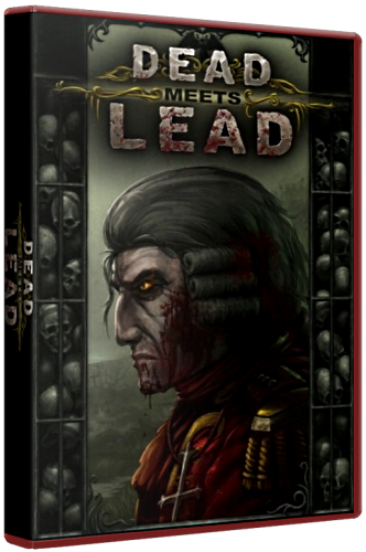 Капитан Смерть / Dead meets Lead (2011) PC &#124; Repack от Fenixx