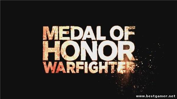 Medal of Honor: Warfighter Официальный трэйлер / Medal of Honor: Warfighter Official Announce Trailer (2012) HD 720p