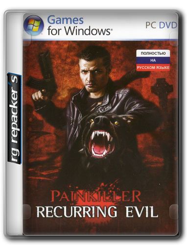 Painkiller: Recurring Evil (2012) [Repack,Русский/Русск?ий, Action (Shooter) / 3D / 1st Person] от R.G. Repacker&#39;s