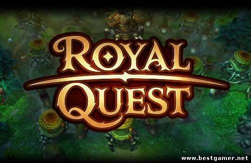 Royal Quest (ЗБТ) [v0.5.2.8] [L] [RUS / RUS]Rip отR.G bestgamer