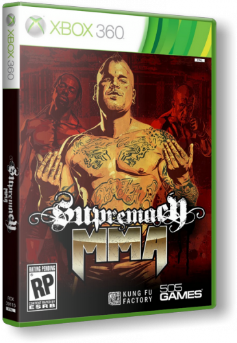 [XBOX360] Supremacy MMA [PAL][RUS]