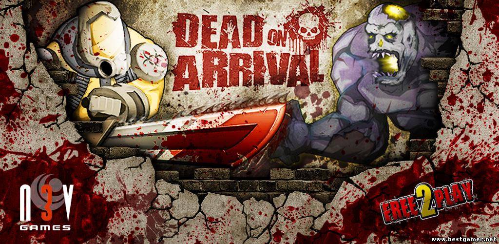 [ANDROID] Dead on Arrival (1.8) [2011, язык English]
