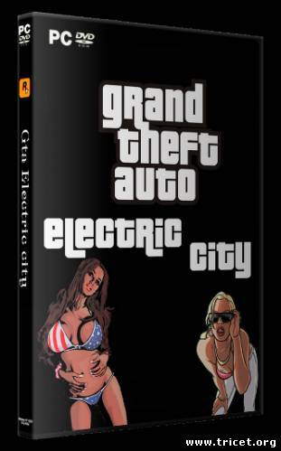 Grand Theft Auto: San Andreas. Electric City (2011/PC/RePack/RUS)