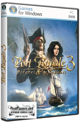 Port Royale 3: Pirates & Merchants (SKIDROW) (ANY>Update.v1.1) (ENG) [Patch+Crack]