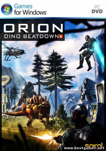 Orion: Dino Beatdown [RePack] [ENG] (2012)