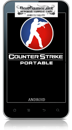 [Android] Counter Strike portable (1.91) [Action / 3D, ENG]