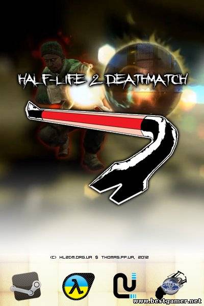 Half-Life 2 DeathMatch v1.0.0.12 (2012) PC