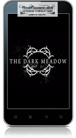 [Android] Dark Meadow: The Pact (1.1.20) [Adventure / Action, RUS]