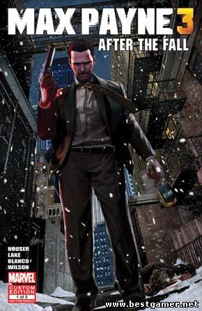 Dan Houser / Sam Lake - Max Payne 3: Comics [2012, PDF, ENG]