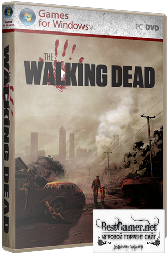 The Walking Dead (2012) [Repack,Русский/Английский,Adventure / 3D] от R.G. BoxPack