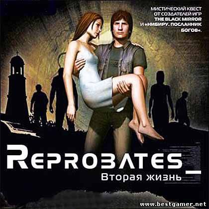 Reprobates: Next Life (2007) MAC
