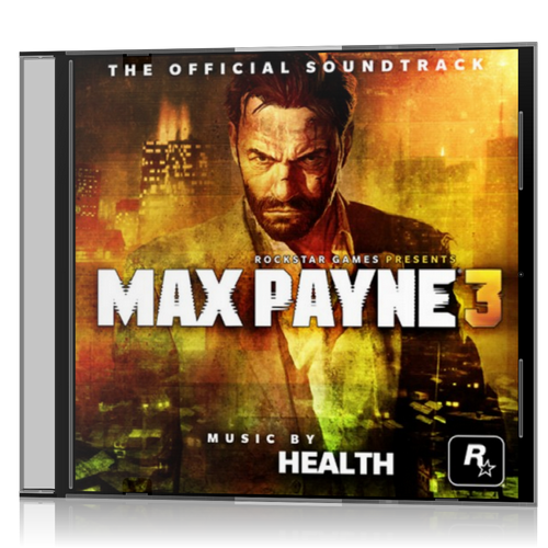 (Score) Max Payne 3 The Official Soundtrack (by HEALTH) 2012, MP3, 320 kbps