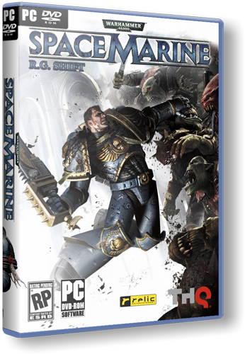 Warhammer 40.000: Space Marine (RUS&#124;ENG) [RePack] от R.G. Shift