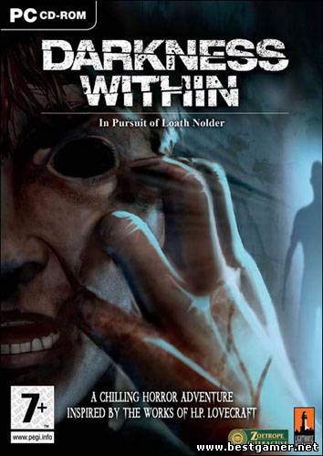 Darkness Within: In Pursuit of Loath Nolder / Darkness Within: Сумрак внутри [RUS + patch 1.02 + NoCD] (2007) PC ®