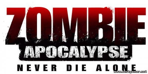 Zombie Apocalypse Never Die Alone [FULL] ENG DUPLEX