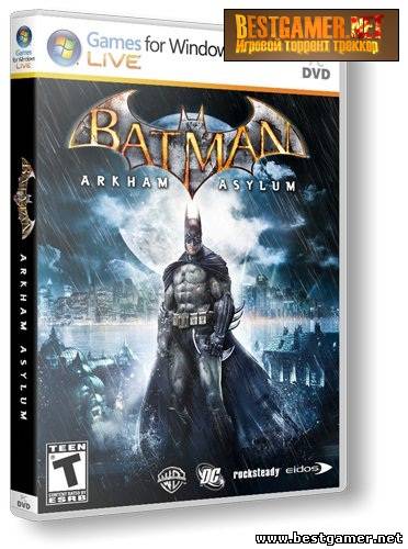 Batman: Arkham Asylum (2009/PC/RePack/Rus) by UltraISO