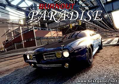 (PC) Burnout Paradise: The Ultimate Box [2009, Arcade, Racing (Cars), 3D, RUS] [Repack] от R.G. Catalyst