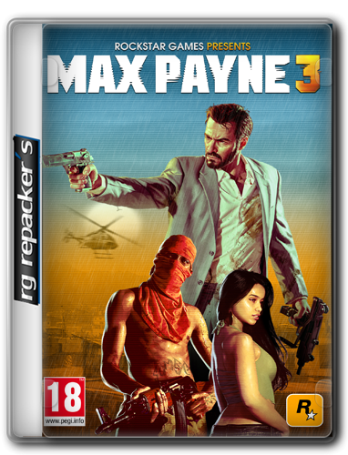 Max Payne 3 (2012) [RePack, Русский/Английский/Multi6, Action (Shooter) / Person] от R.G. Repacker&#39;s