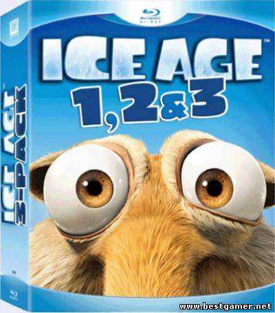 Ледниковый период / Ice Age [Трилогия] 2002 , 2006 , 2009г / BD-Rip