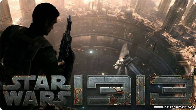 Star Wars 1313(мини анонс)