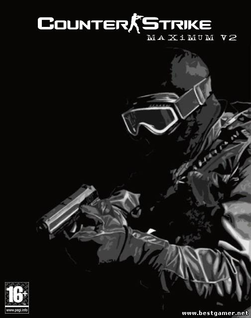 Counter-Strike 1.6 Maximum V2 [+BOT]/ Counter-Strike 1.6 Maximum V2 [RePack] [ENG / ENG][+BOT] (2012) (2.0.0.0 FIX)