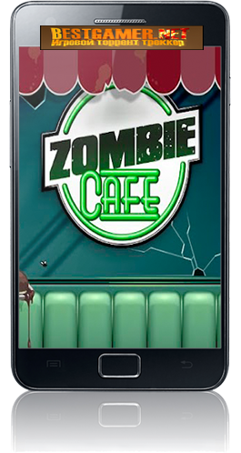 [Android] Zombie Cafe (1.0) [Arcade, ENG]