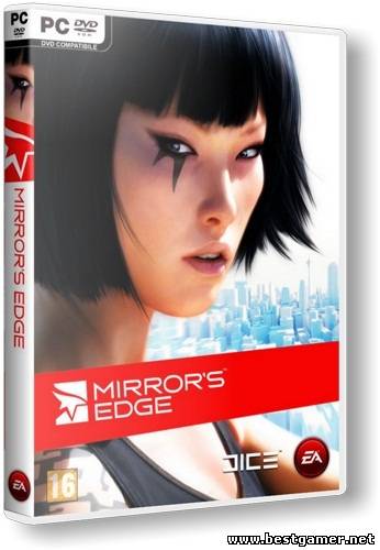 Mirror&#39;s Edge [RePack] [RUS / RUS] (2009) (v1.2)